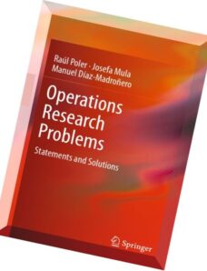 Operations Research Problems Statements and Solutions