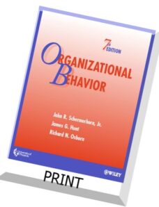 Organizational Behavior (7th Edition) By Jams G.Hunt, John R. Schermerhorn, Jr., Richard N. Osborn.p