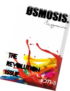 Osmosis – Issue D71-3, 2015 (The Revolution Issue)