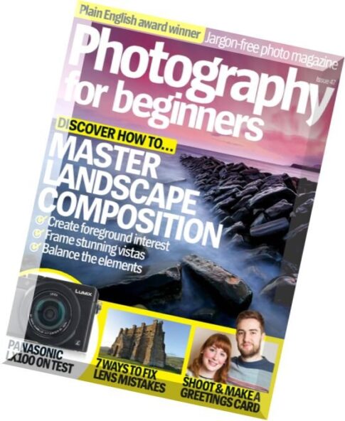 Photography for Beginners – Issue 47