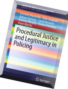 Procedural Justice and Legitimacy in Policing