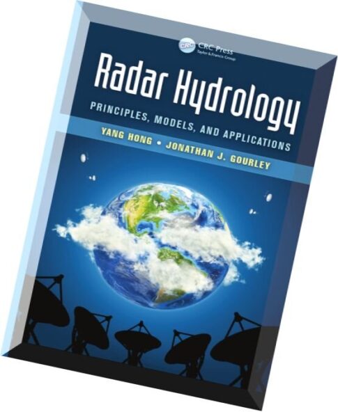 Radar Hydrology Principles, Models, and Applications