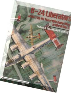 Schiffer Aviation History B-24 Liberators of the 15th Air Force – 49th Bomb Wing in WWII