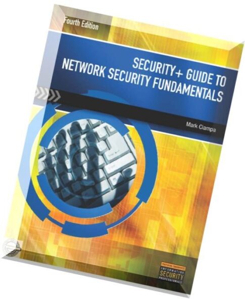 security+ guide to network fundamentals 4th edition