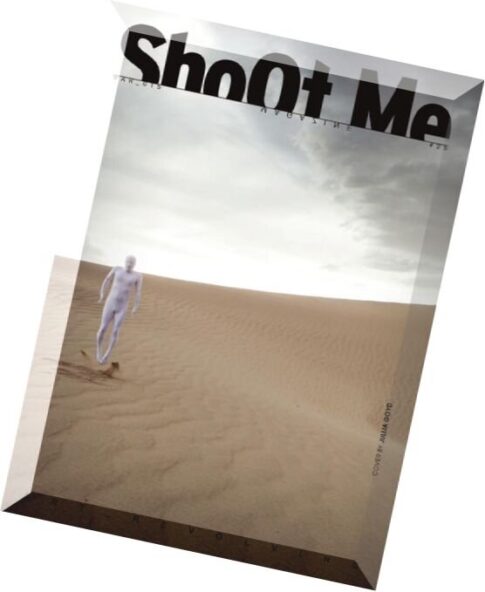 ShoOt Me Magazine Issue 25 – March 2015