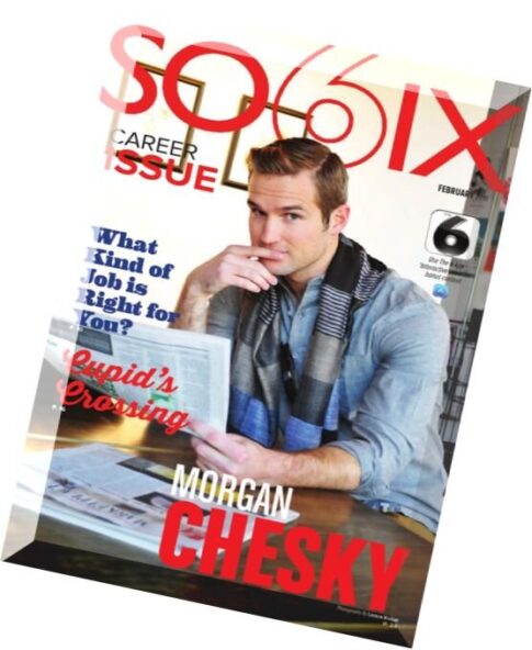 So6ix Magazine – February 2015