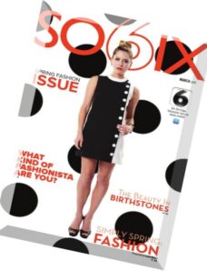 So6ix Magazine – March 2015