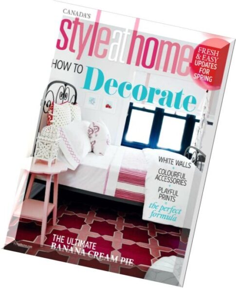 Style at Home Magazine — April 2015