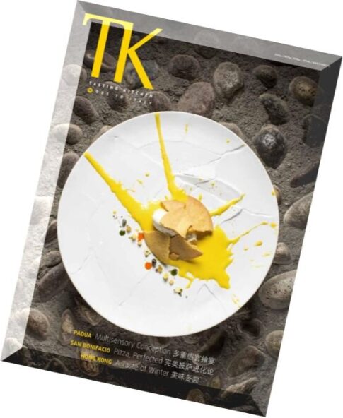 Tasting Kitchen (TK) – Issue 15, 2015 (Ode to Italy)
