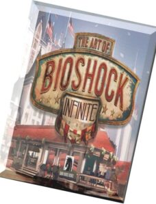 The Art of BioShock Infin­ite