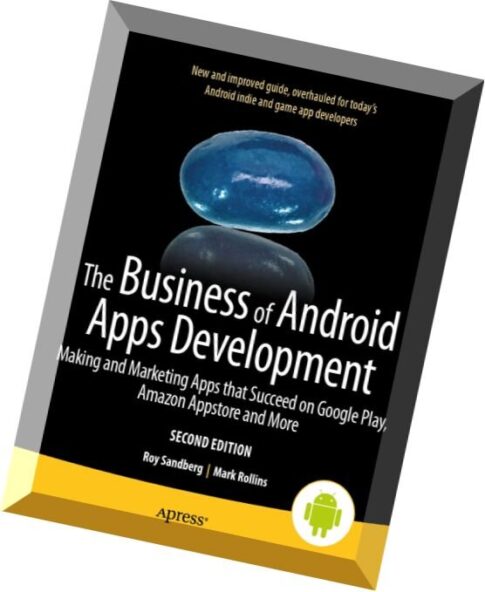 The Business of Android Apps Development (2nd edition)