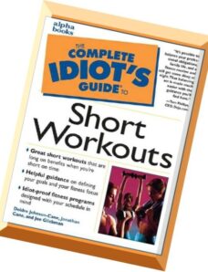 The Complete Idiot’s Guide to Short Workouts
