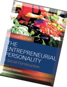 The Entrepreneurial Personality A Social Construction by Elizabeth Chell
