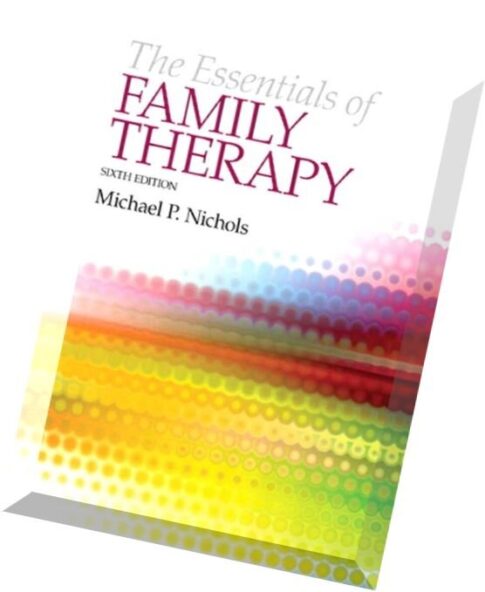 The Essentials of Family Therapy, 6th edition