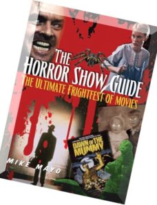 The Horror Show Guide (The Ultimate Frightfest of Movies)