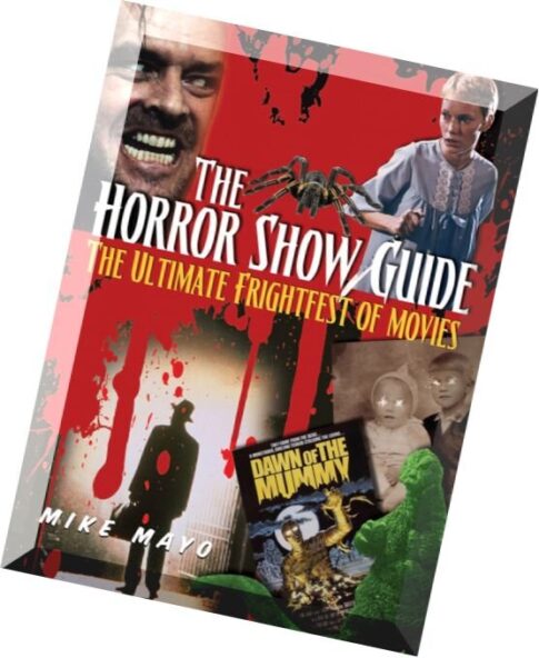 The Horror Show Guide (The Ultimate Frightfest of Movies)