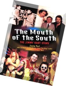 The Mouth of the South The Jimmy Hart Story