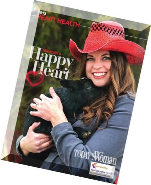 Today’s Woman — Heart Health Special 2015