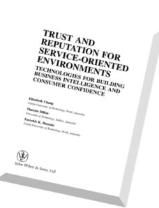 Trust and Reputation for Service-Oriented Environments