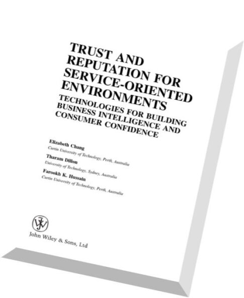 Trust and Reputation for Service-Oriented Environments