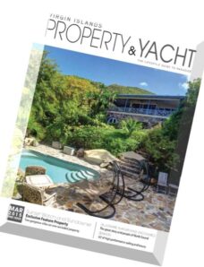 Virgin Islands Property & Yacht Magazine – March 2015
