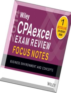 Wiley CPAexcel Exam Review 2014 Focus Notes Business Environment and Concepts