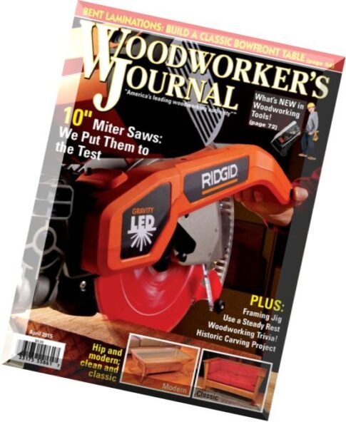 Woodworker’s Journal – April 2015