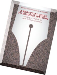A Practical Guide To Business Writing Writing In English For Non-Native Speakers