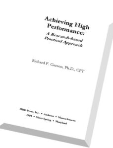 Achieving High Performance A Research-based Practical Approach