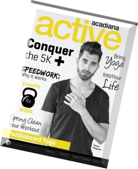 Active Acadiana – March 2015