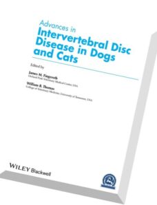 Advances in Intervertebral Disc Disease in Dogs and Cats