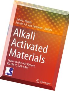 Alkali Activated Materials State-of-the-Art Report, RILEM TC 224-AAM