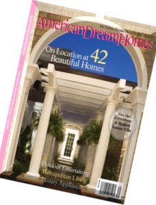 American Dream Homes Magazine 2011 Edition