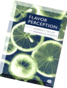 Andrew J. Taylor, Deborah D. Roberts, Flavor Perception