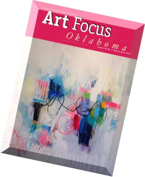Art Focus Oklahoma – March-April 2015