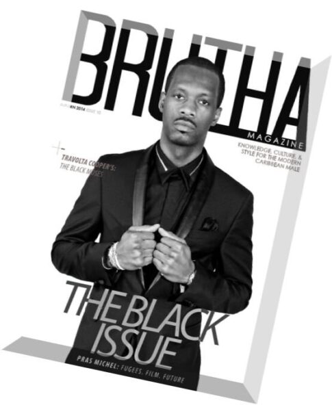 Brutha Magazine — Autumn 2014