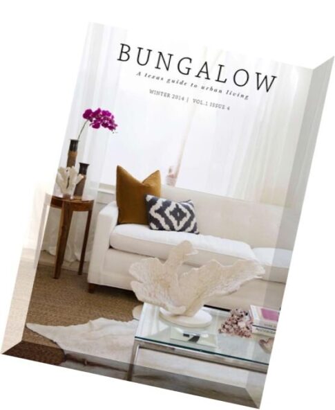 Bungalow Magazine — Winter 2014