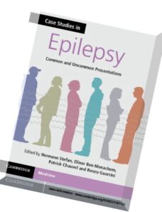 Case Studies in Epilepsy – Common and Uncommon Presentations