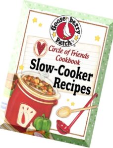 Circle of Friends Cookbook 25 Slow Cooker Recipes