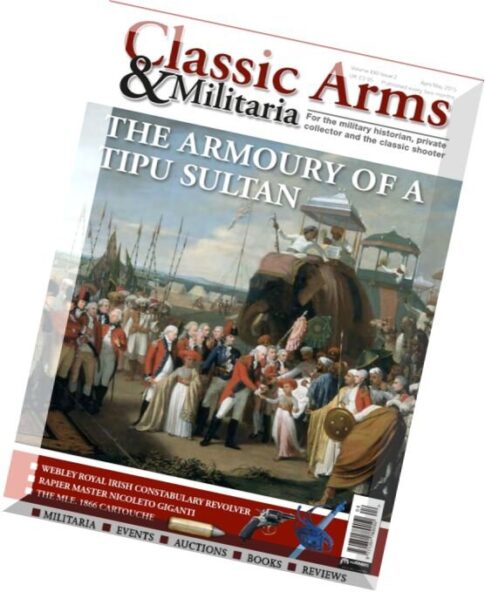 Classic Arms & Militaria – April-May 2015