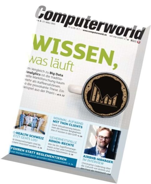 Computerworld Schweiz Magazin N 05, 27 Marz 2015