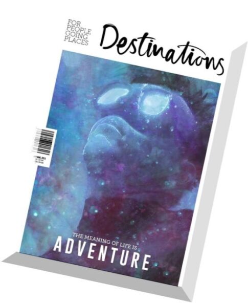 Destinations Magazine – January-March 2015