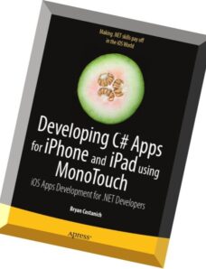 Developing C Apps for iPhone and iPad using MonoTouch