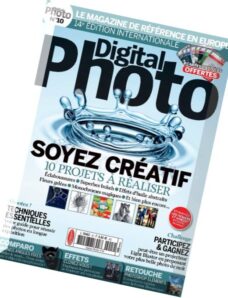 Digital Photo (France) Magazine N 10, March-April 2015