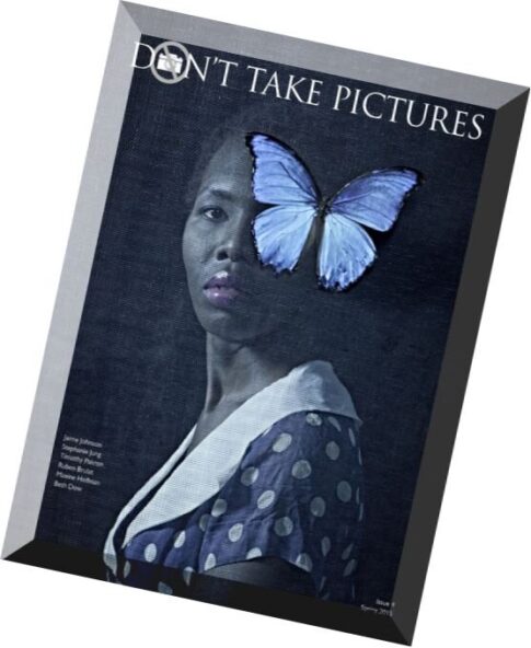 Don’t Take Pictures – Issue 4, 2015