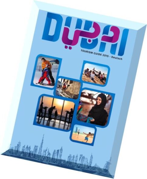 Dubai Tourism Guide 2015 (Germany)