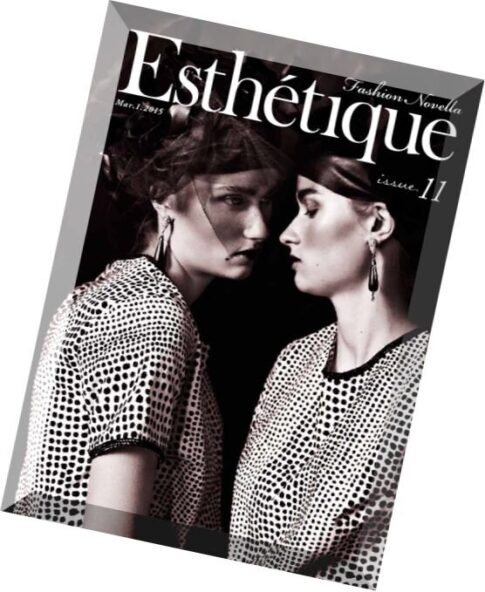Esthetique – Issue 11, March 2015