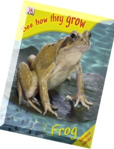 Frog (See How They Grow)