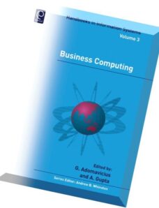 Gediminas Adomavicius, Alok Gupta, Business Computing