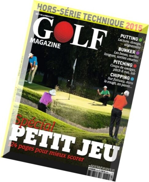 Golf Magazine Hors-Serie N 16 — Petit Jeu 2015